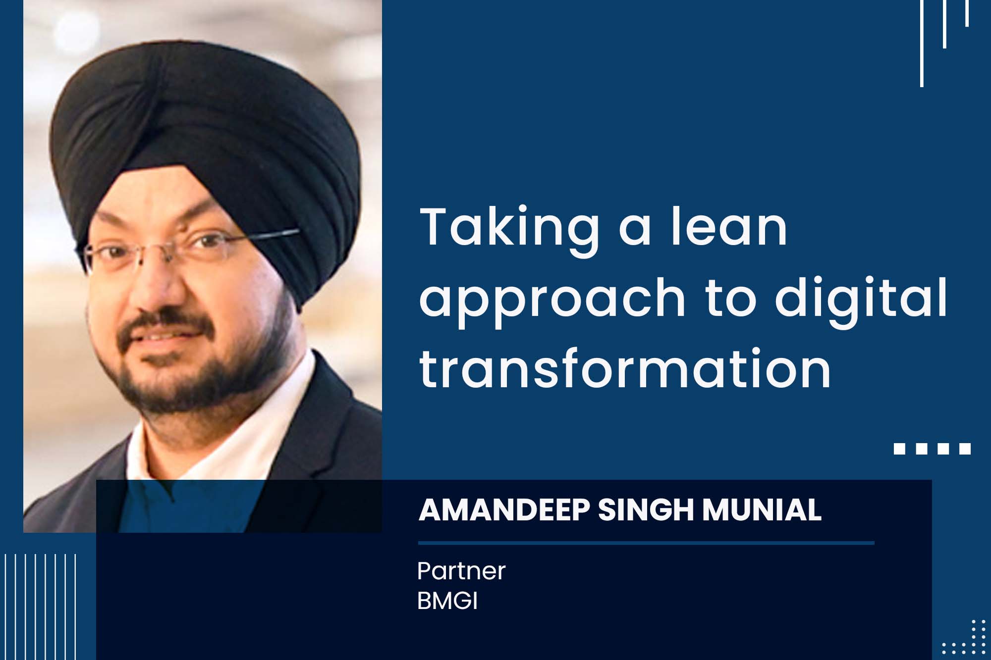 Taking a lean approach to digital transformation