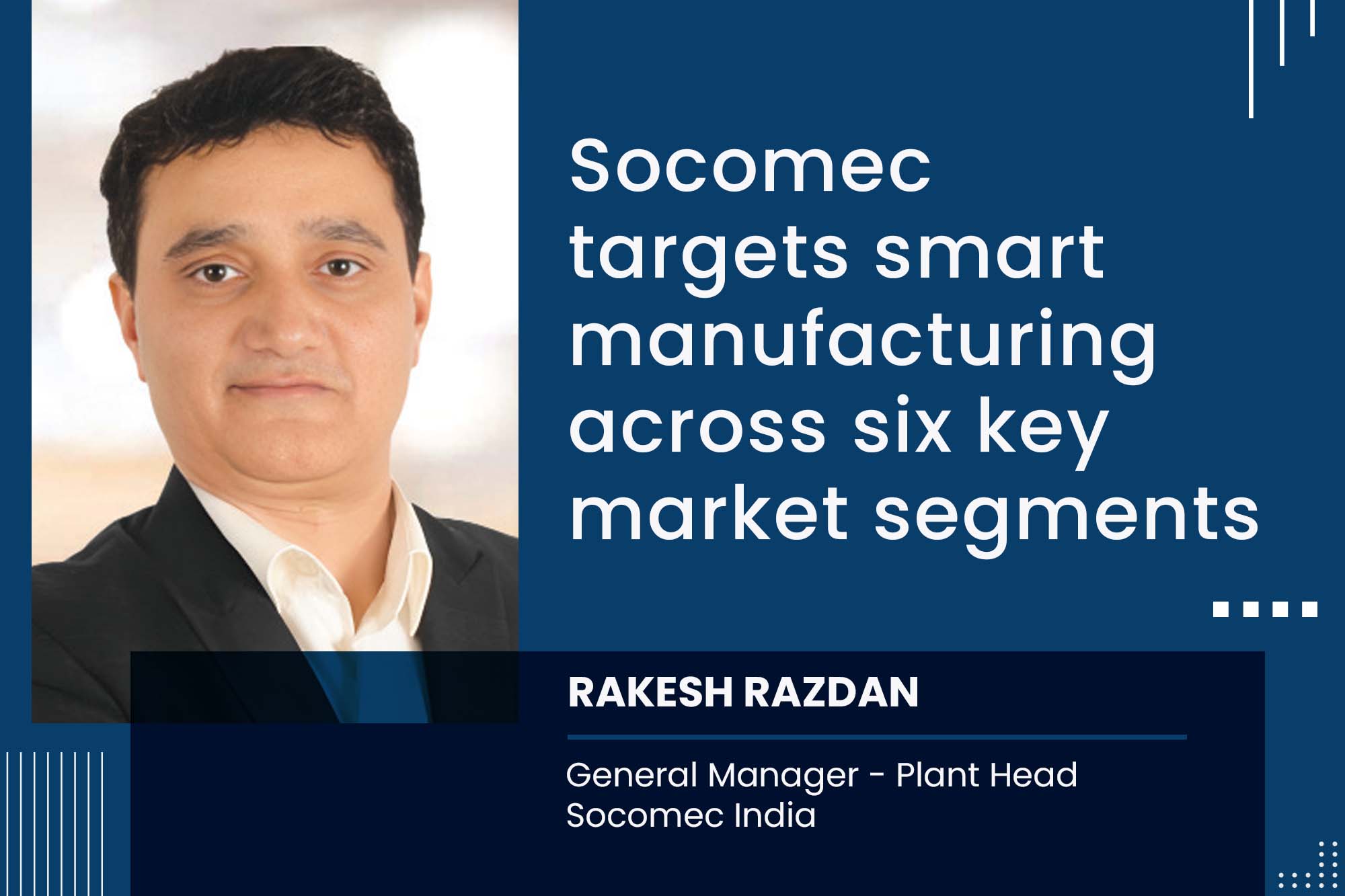 Socomec targets smart manufacturing across six key market segments