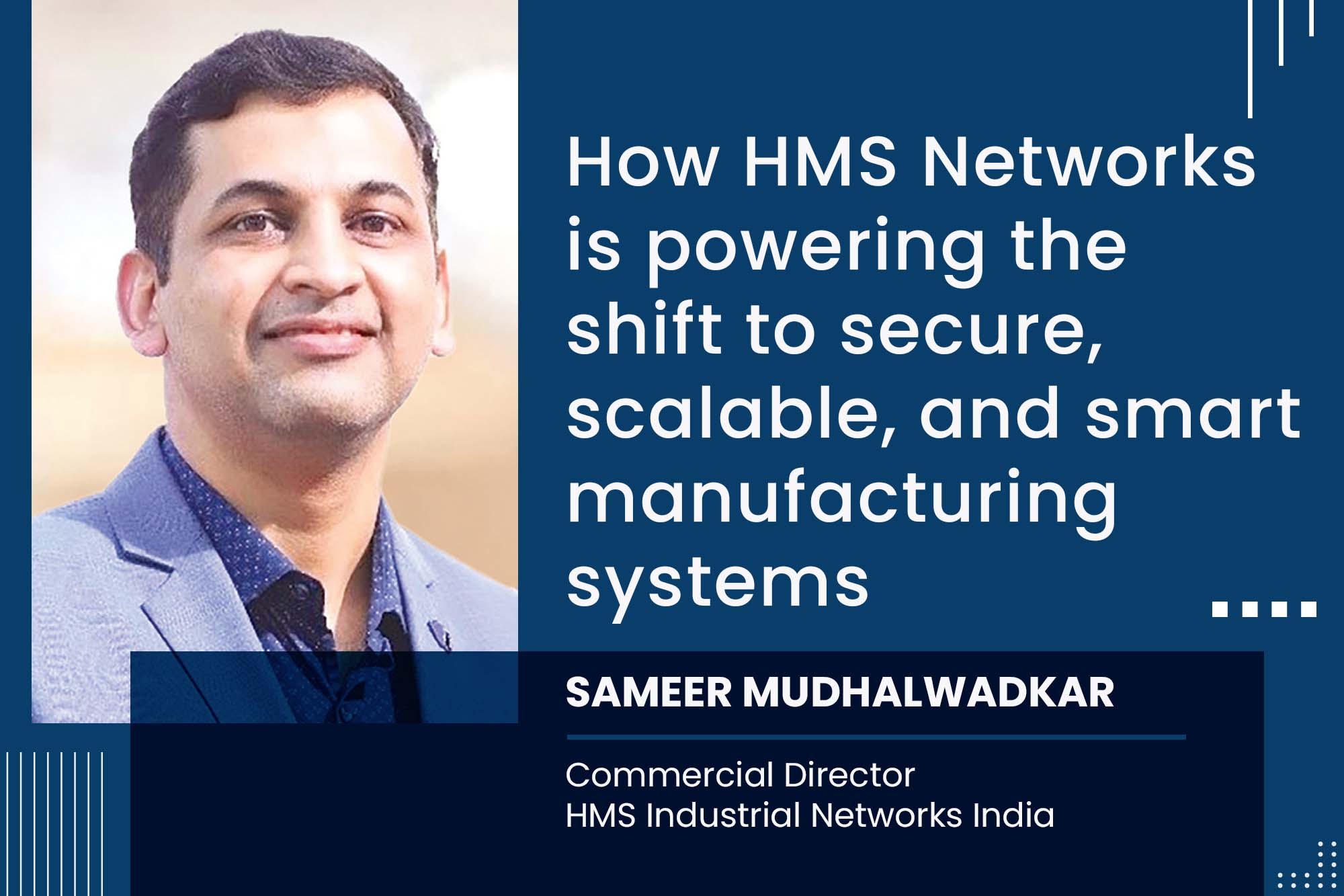 How HMS Networks is powering the shift to secure, scalable, and smart manufacturing systems