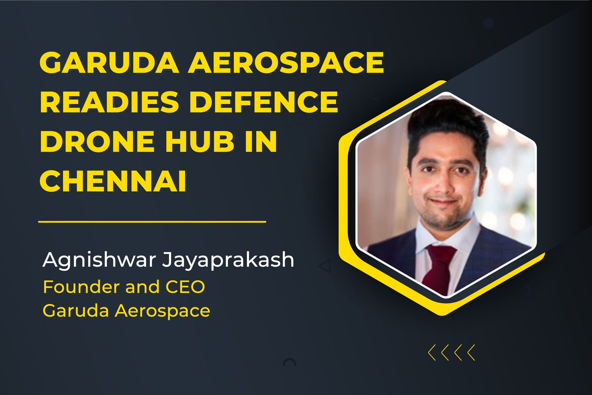 Garuda Aerospace readies defence drone hub in Chennai