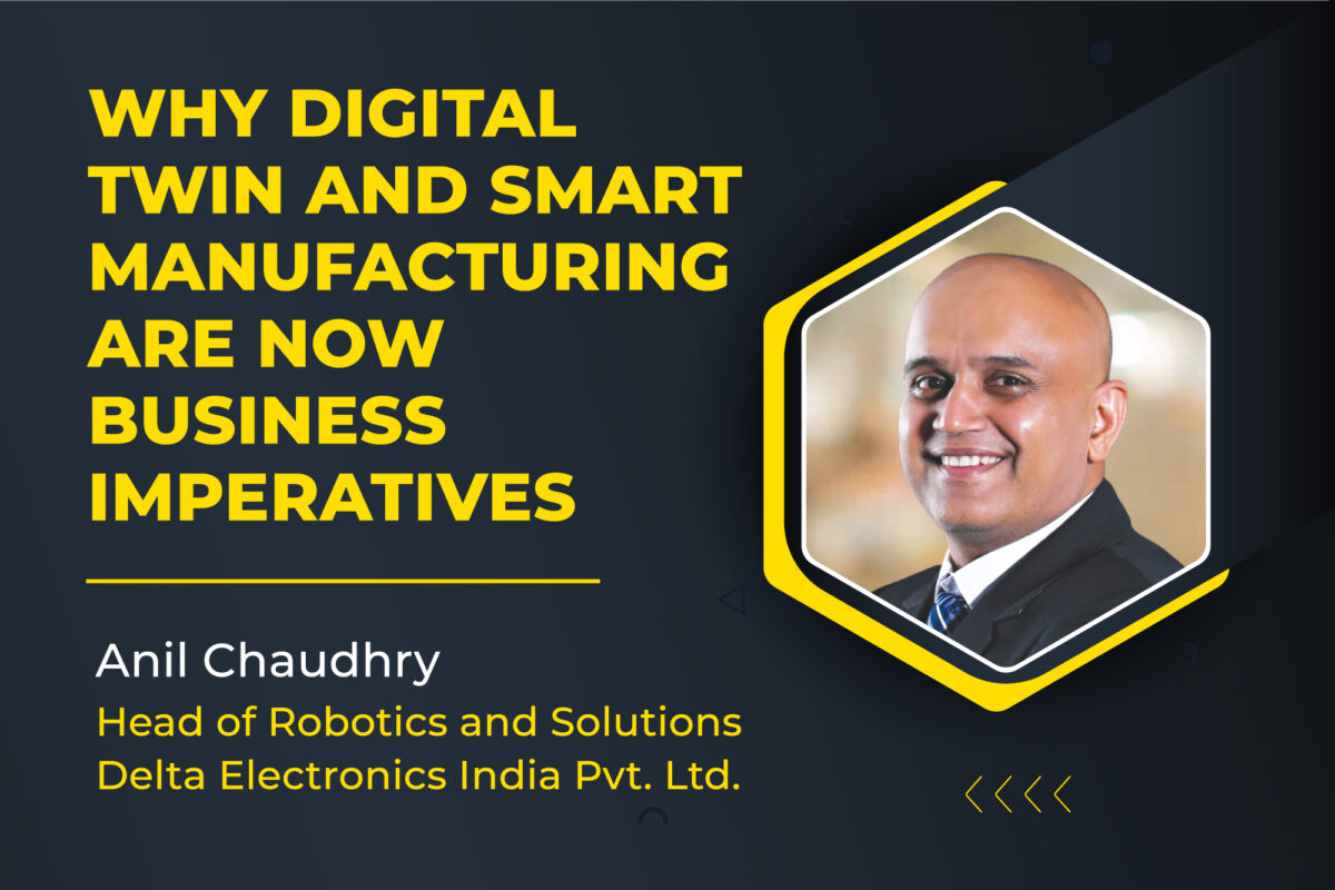Why Digital Twin and Smart Manufacturing are now business imperatives