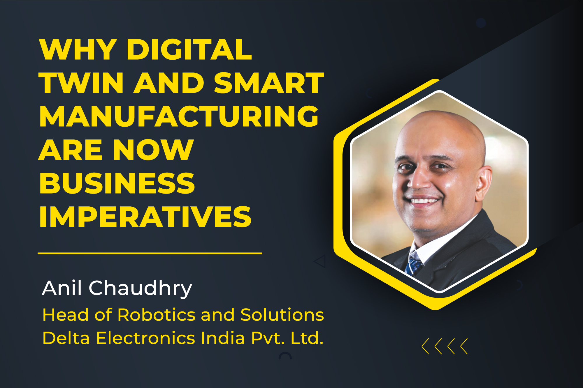Why Digital Twin and Smart Manufacturing are now business imperatives
