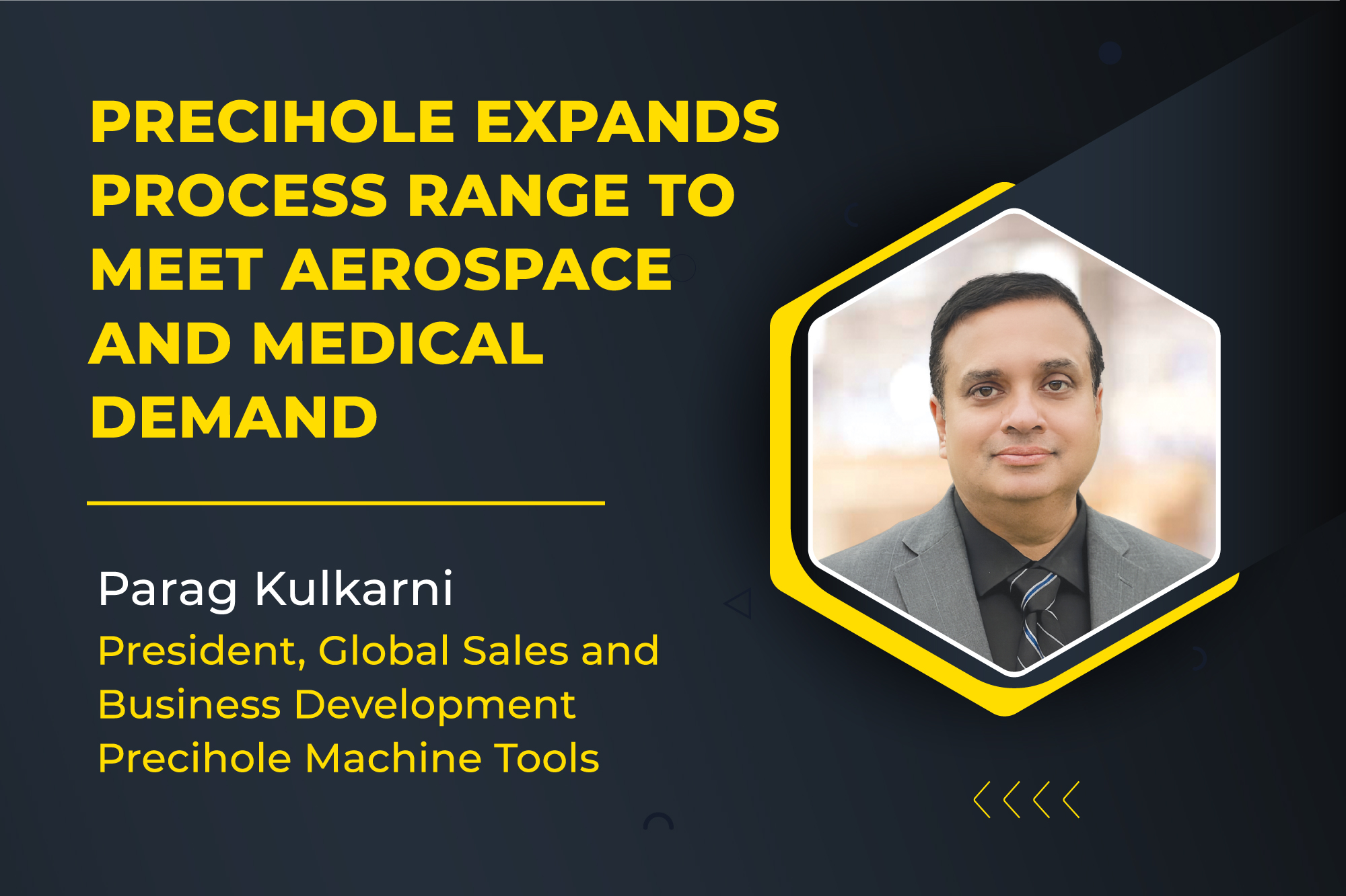 Precihole expands process range to meet aerospace and medical demand