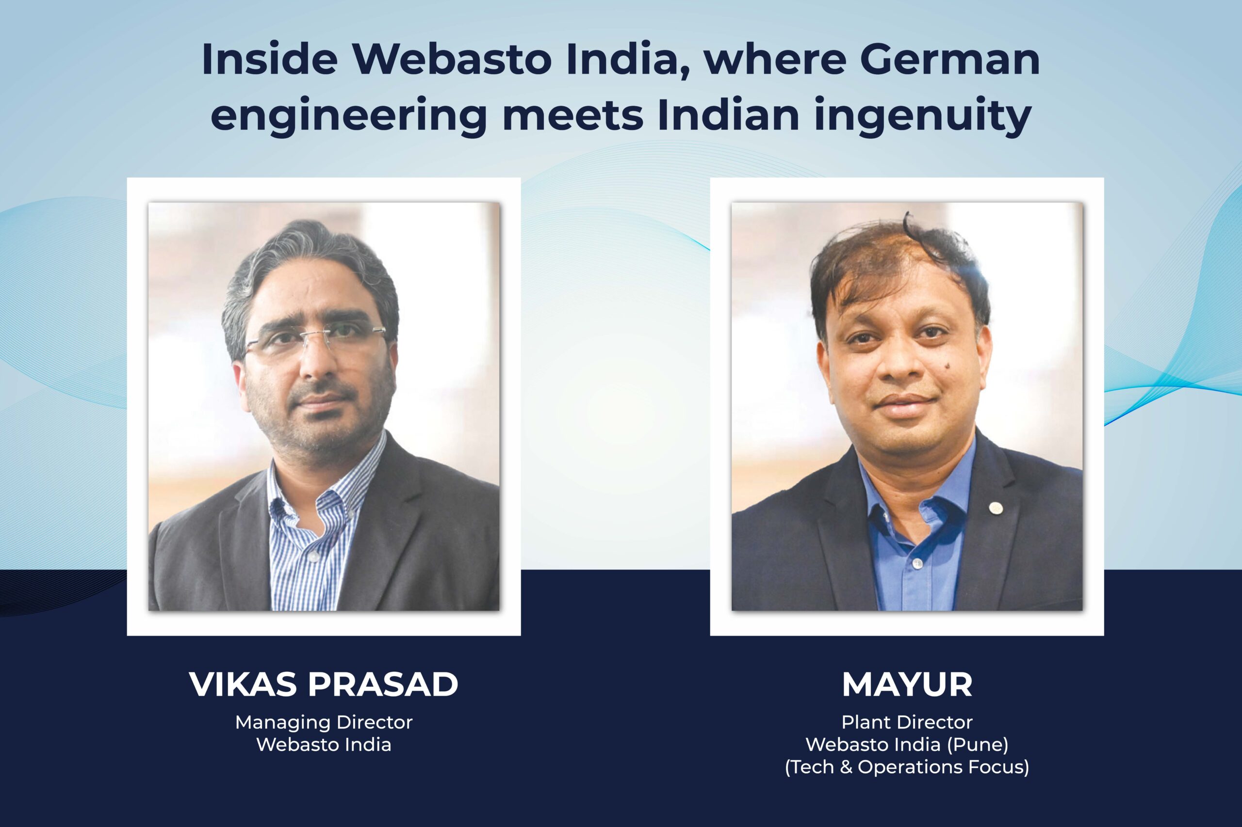 Inside Webasto India, where German engineering meets Indian ingenuity