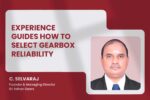 Experience guides how to select gearbox reliability