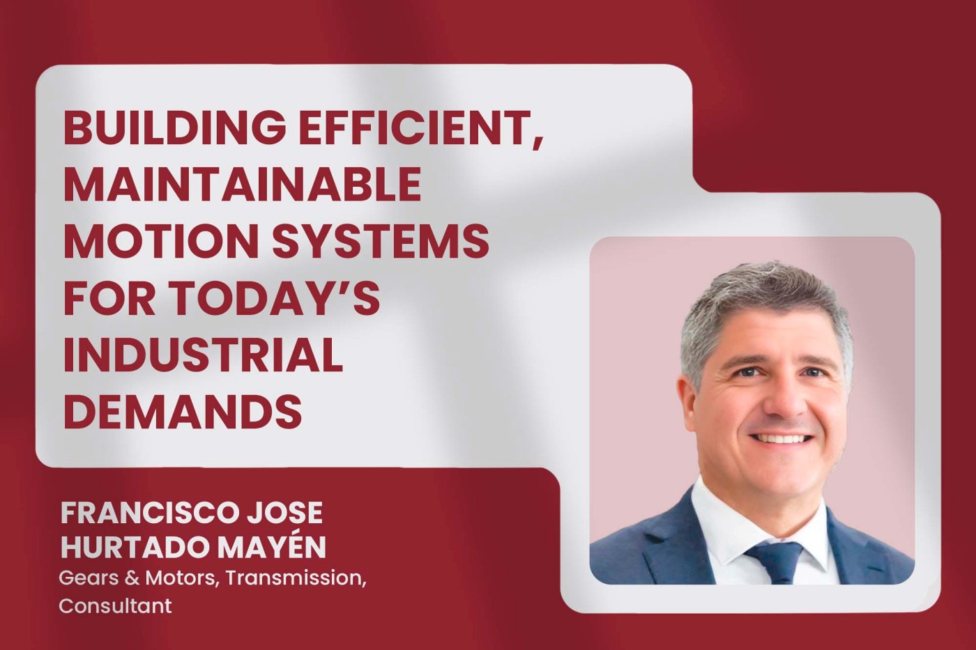 Building efficient, maintainable motion systems for today’s industrial demands