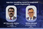 Injection moulding moves to integrated system engineering Injection moulding moves to integrated system engineering
