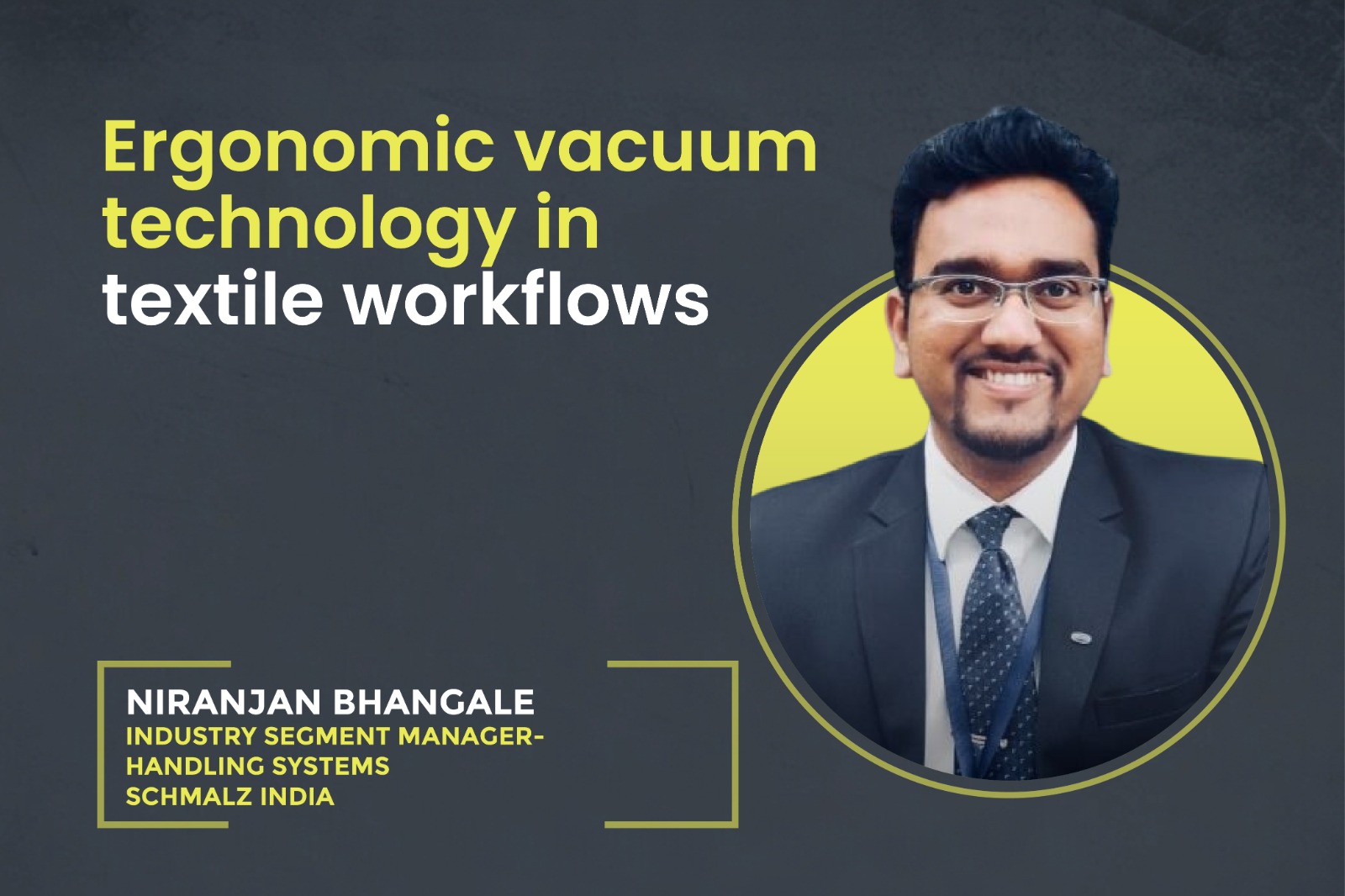 Ergonomic vacuum technology in textile workflows  