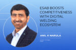 ESAB boosts competitiveness with digital welding ecosystem ESAB boosts competitiveness with digital welding ecosystem