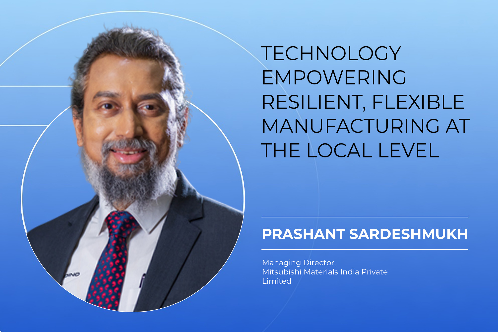 Technology empowering resilient, flexible manufacturing at the local level